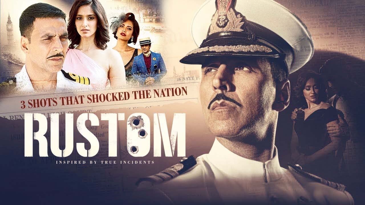 Rustom Full Movie in 4K Blockbuster movie | Akshay Kumar | Ileana D'Cruze