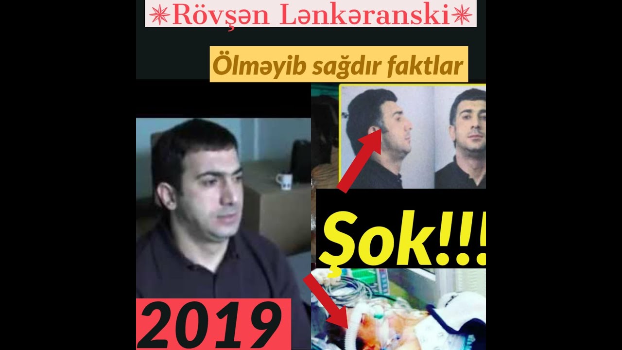 Rövşən Canıyev Sağdır Ölməyib Səs Yazısı Şok Xəbər 2019