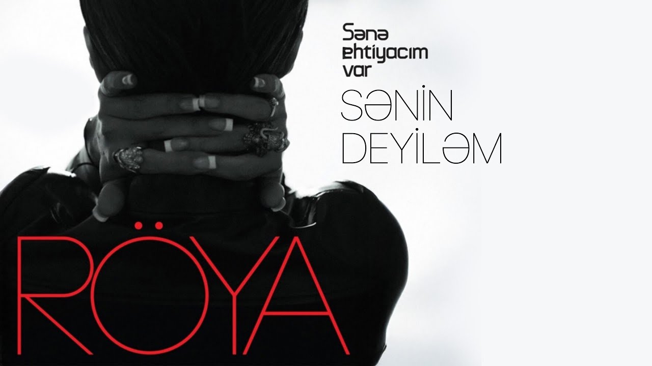 Röya – Sənin Deyiləm (Rəsmi Audio)