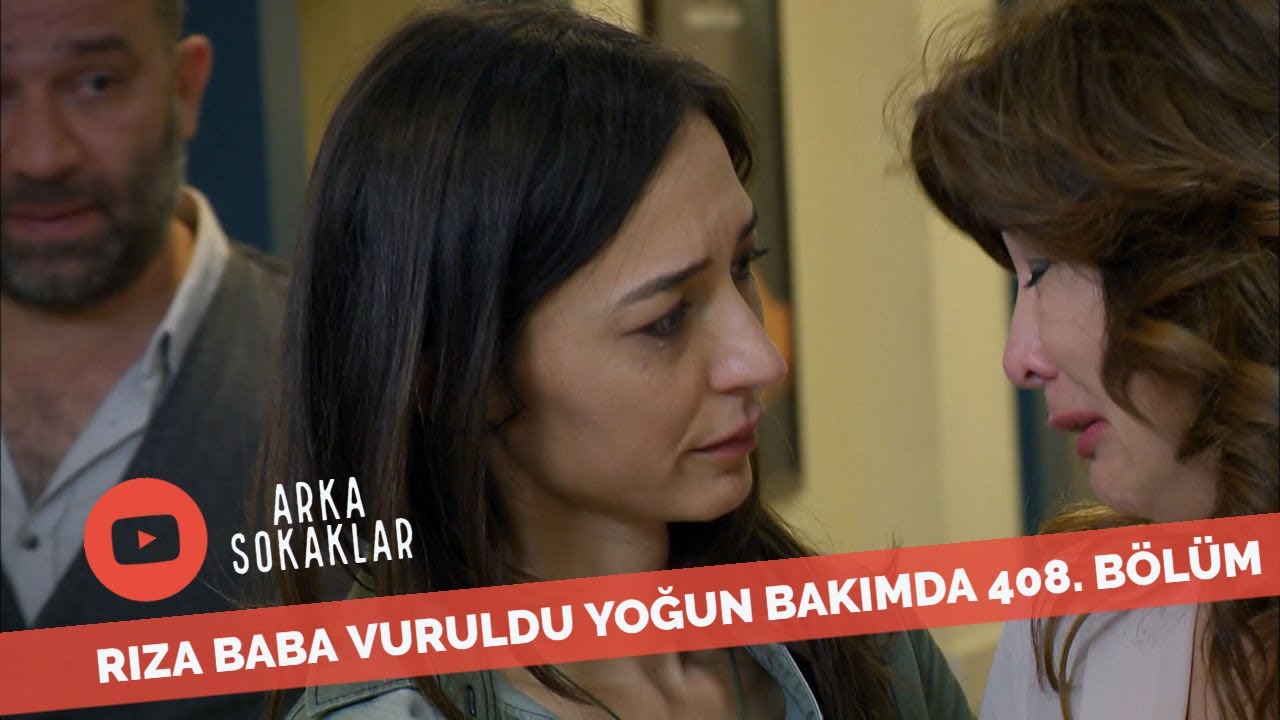 Rıza Baba Vuruldu Yoğun Bakımda 408. Bölüm