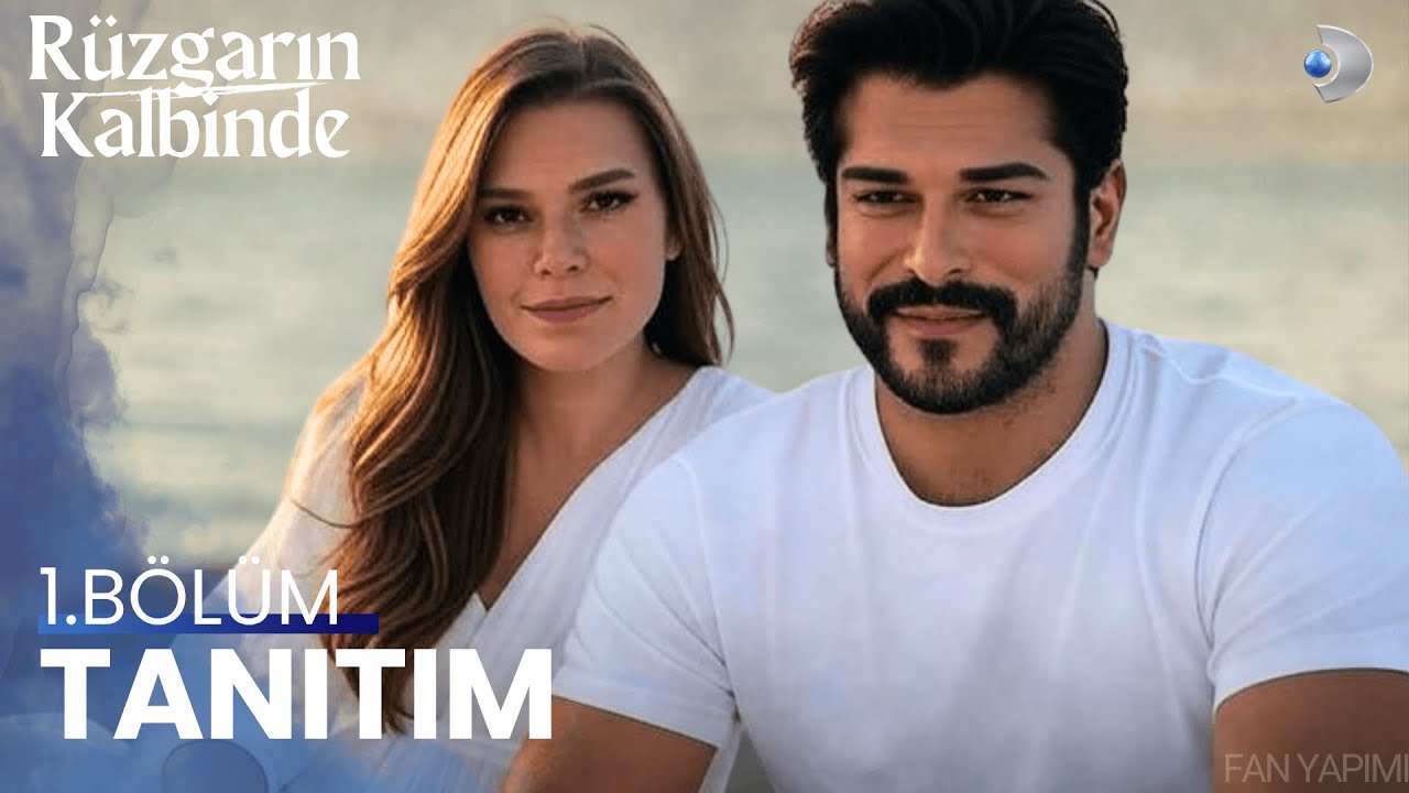 RÜZGARIN KALBİNDE 1. BÖLÜM FRAGMANI | YENİ DİZİ 2025 | (FAN YAPIMI)