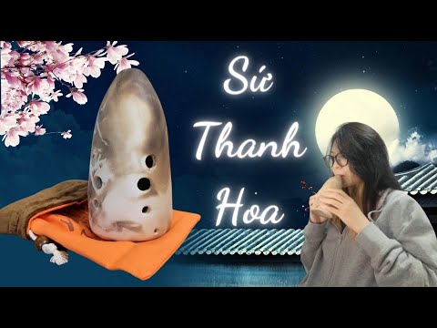 Sứ Thanh Hoa - Cover Xun Cải Tiến