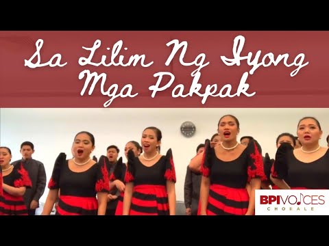 SA LILIM NG IYONG MGA PAKPAK - BPI Voices Chorale and Maestro Arnel de Pano (Rehearsal)