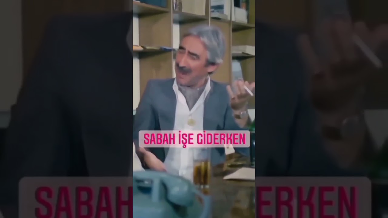Sabah işe giderken ben