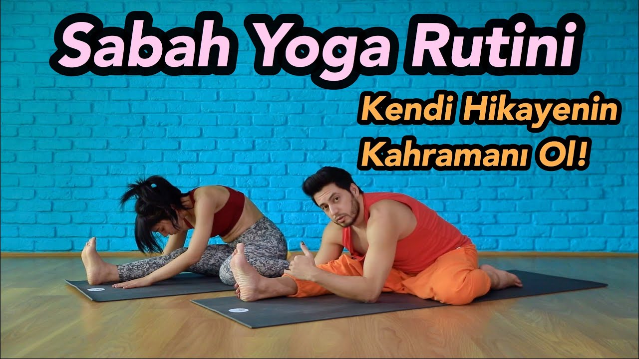Sabah Yoga Rutini | Kendi Hikayenin Kahramanı Ol! (Her Seviyeye Uygun)