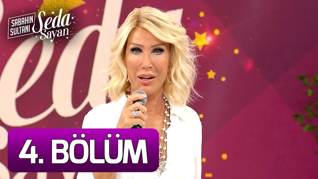 Sabahın Sultanı Seda Sayan 4. Bölüm (26 Ağustos 2021 - Perşembe)