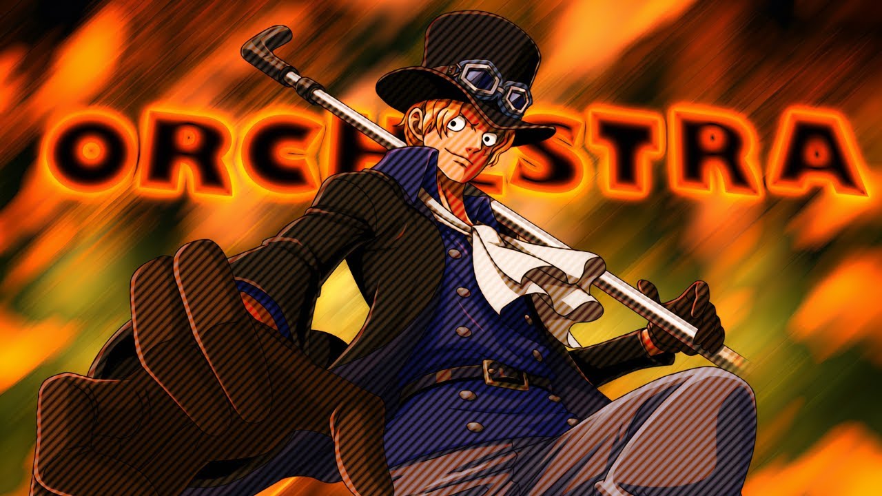 Sabo - Orchestra ❖ 4K Amv / Edit