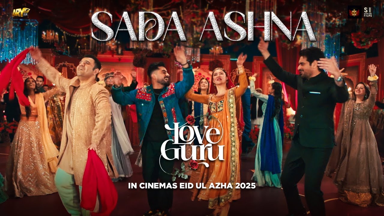 SADA ASHNA | LOVE GURU - PASHTO SONG 🎧 | MAHIRA KHAN | HUMAYUN SAEED | ARY FILMS