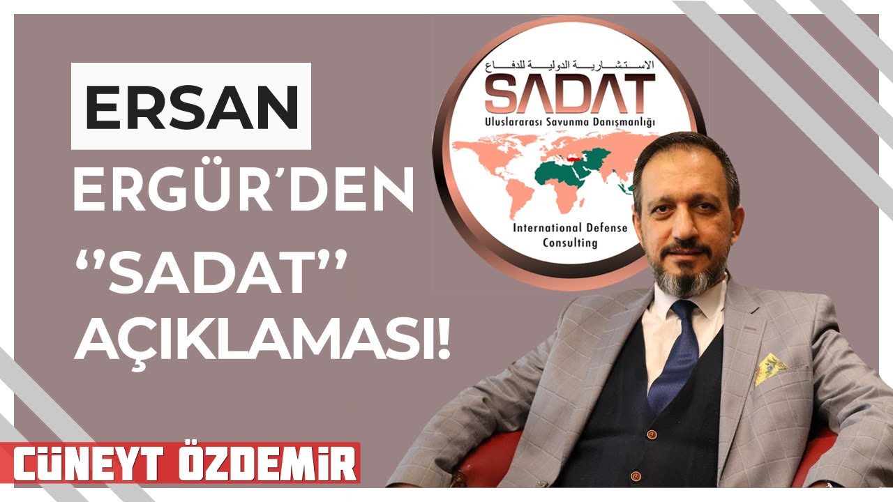 SADAT'IN KURUCUSU ERSAN ERGÜR'DEN PEKER'İN İDDİALARINA YANIT!