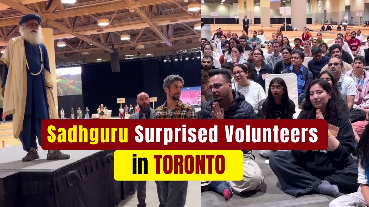 Sadhguru surprised volunteers in Toronto | Ecstacy of Enlightenment
