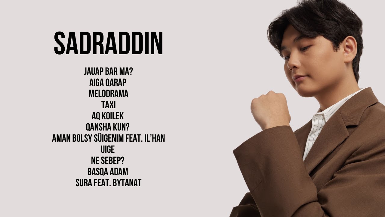 Sadraddin - Подборка Хитов 🇰🇿 | Лучшие песни #sadraddin