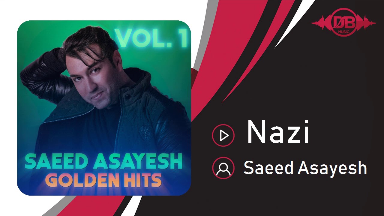 Saeed Asayesh - Nazi | OFFICIAL TRACK ( سعید آسایش - نازی )