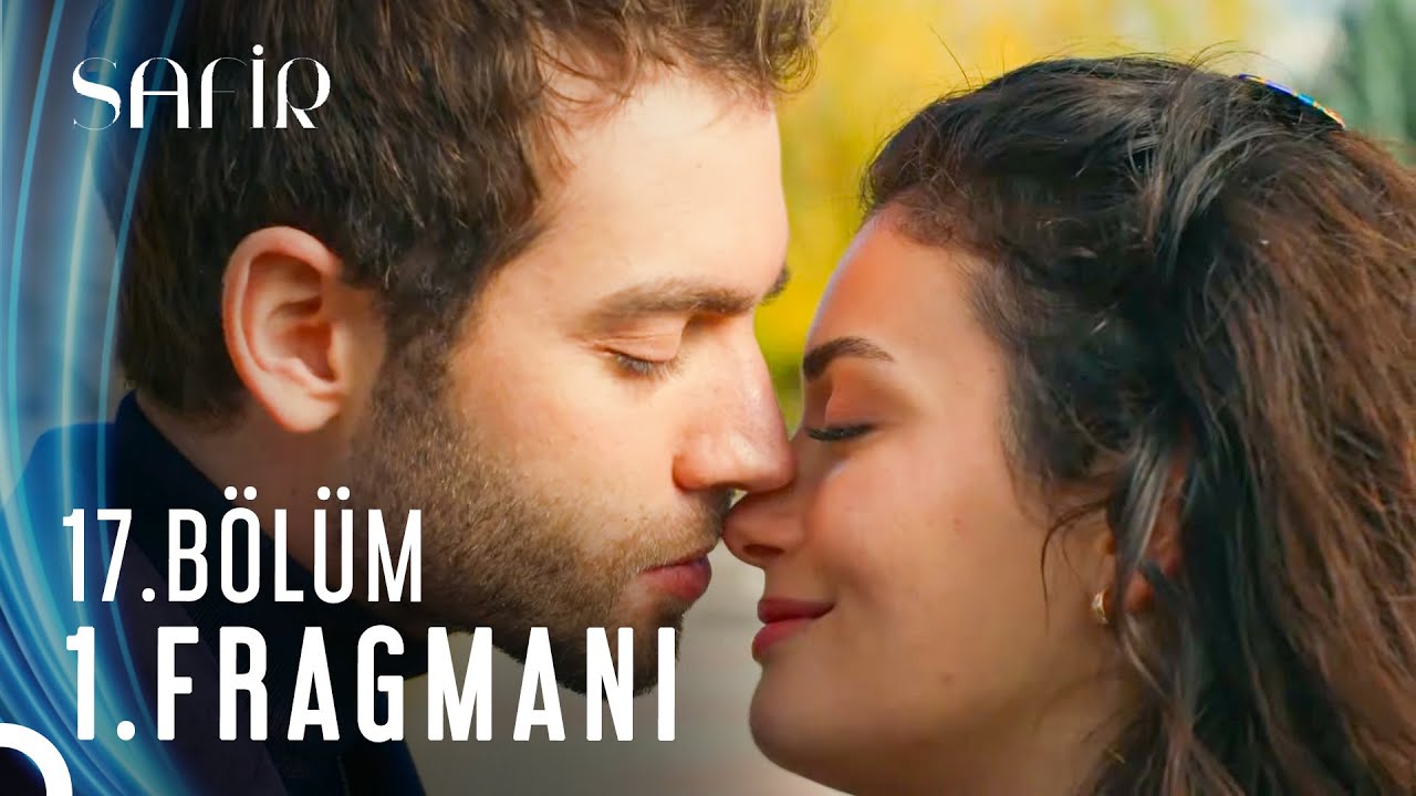Safir 17. Bölüm 1. Fragmanı