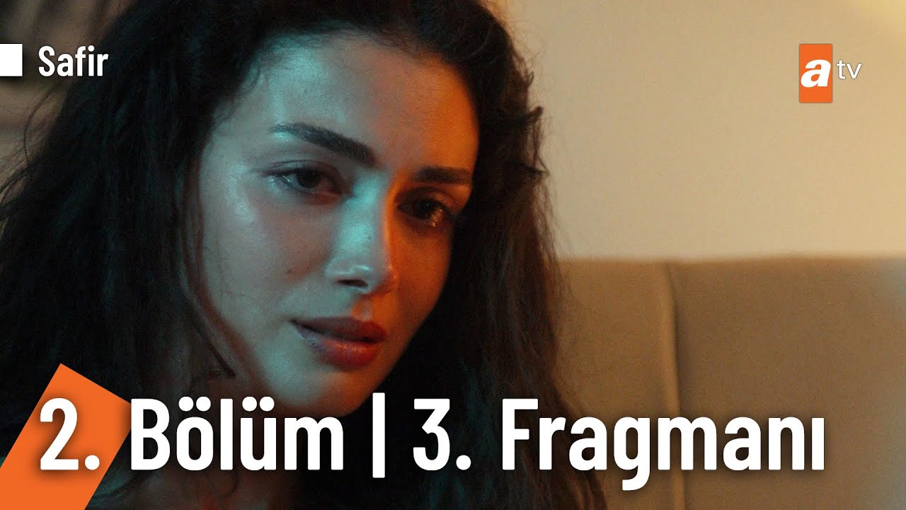 Safir 2. Bölüm 3. Fragmanı | 