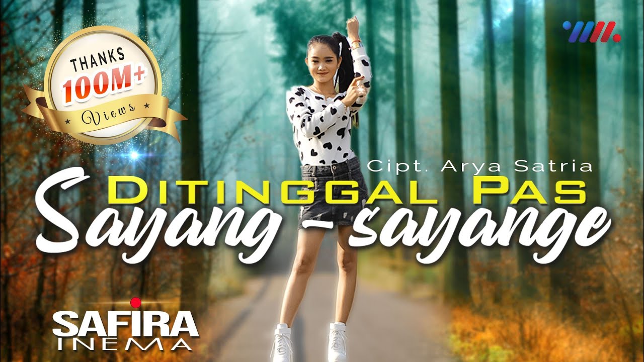 Safira Inema - Ditinggal Pas Sayang Sayange (Official Music Video)