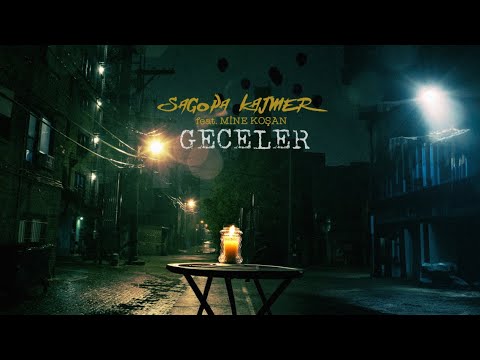 Sagopa Kajmer & Mine Koşan - Geceler