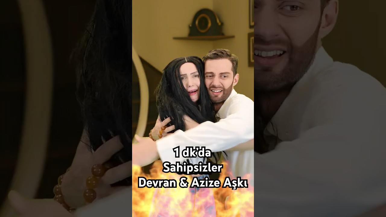 Sahipsizler: Devran ve Azize Büyük Aşk! #sahipsizler #keşfet #komedi #fragman #hazalsubaşı #dizi
