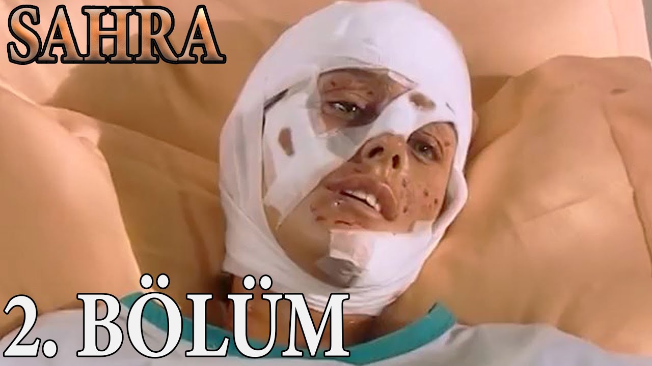 Sahra 2. Bölüm (HD)