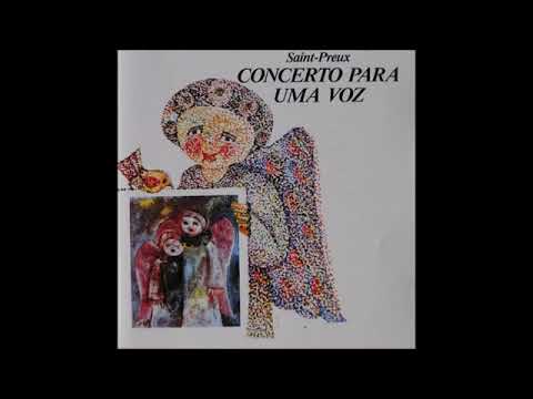 Saint Preux - Concerto Para Uma Voz