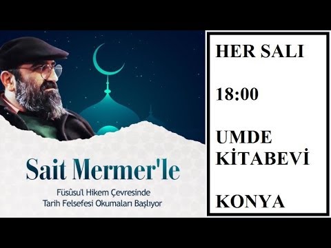Sait Mermer'le Tarih Felsefesi Okumaları Bölüm 03