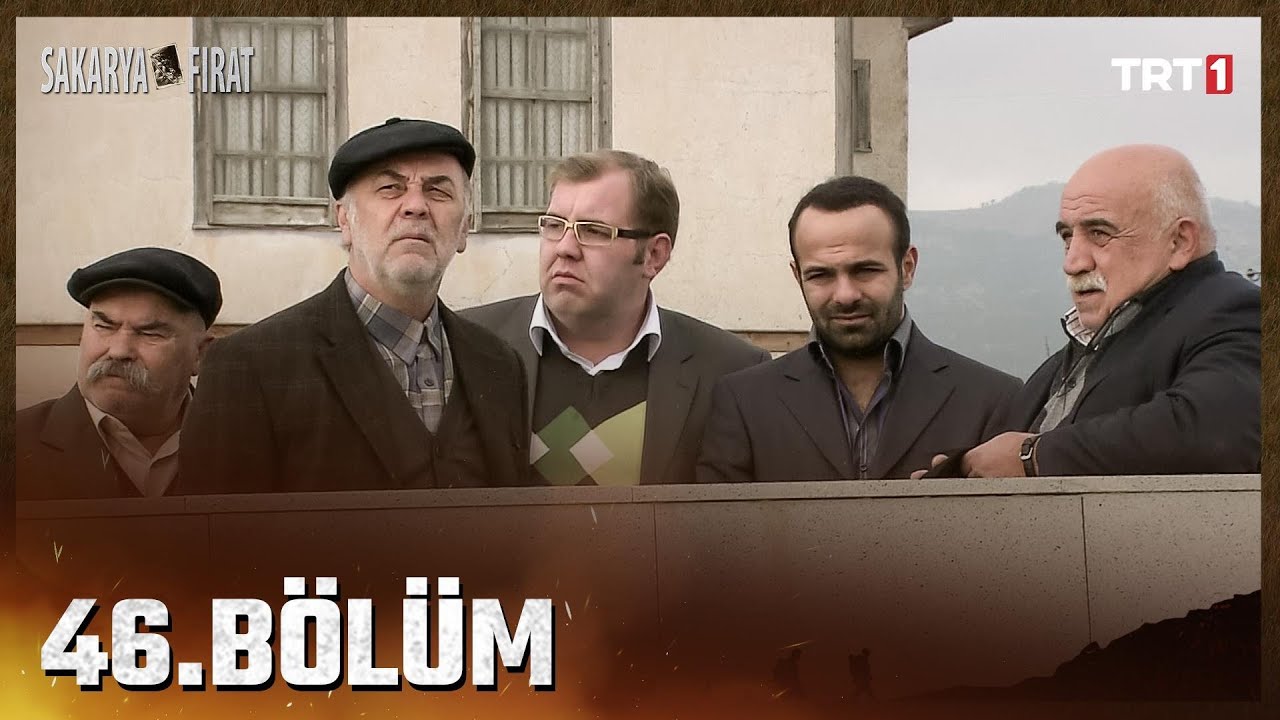 Sakarya Fırat 46. Bölüm