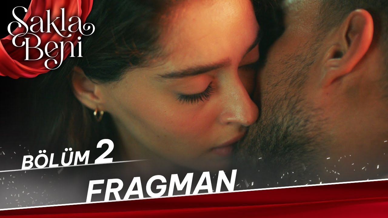 Sakla Beni 2. Bölüm Fragman