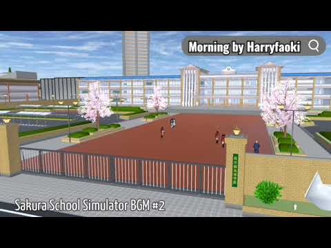 Sakura School Simulator Morning Theme by Harryfaoki