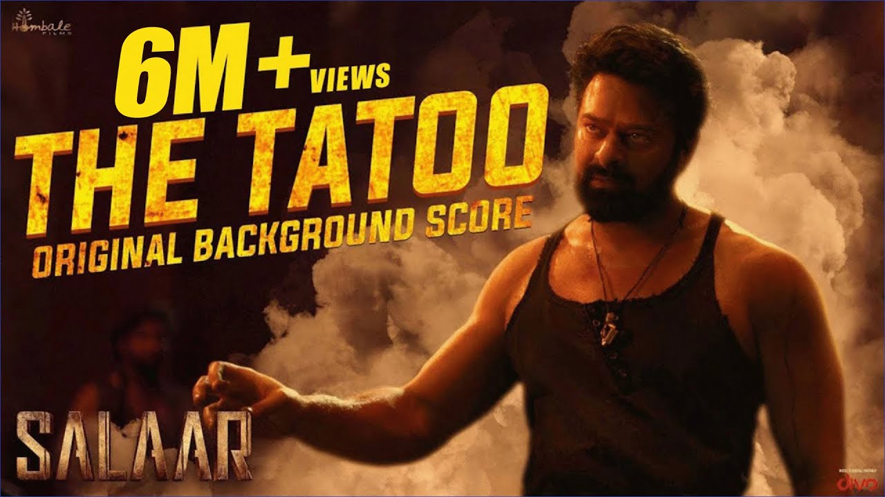 Salaar BGM –The Tatoo | RaviBasrur | PrasanthNeel | VijayKiragandur | Hombale Films