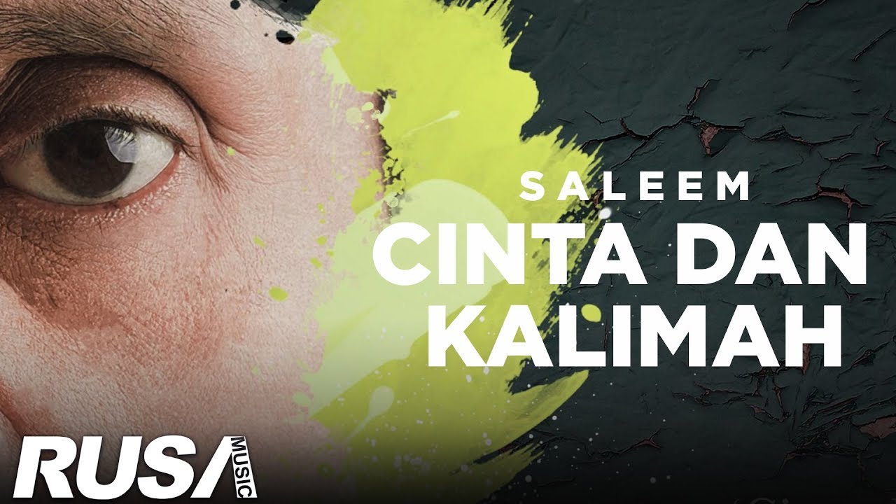 Saleem - Cinta Dan Kalimah [Official Lyrics Video]