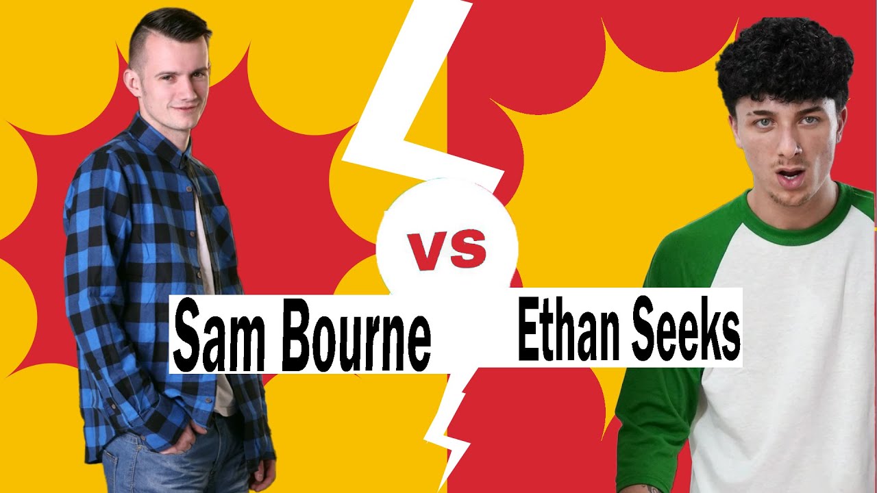 sam bourne VS Ethan seeks