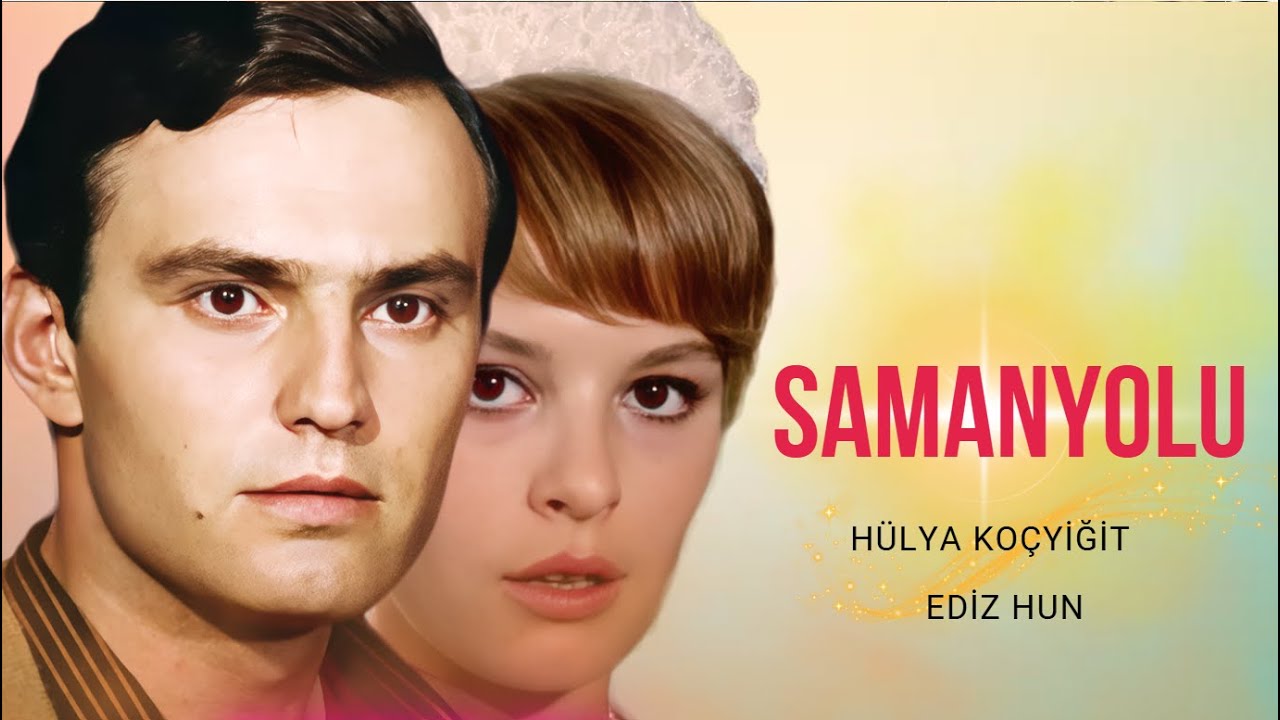 Samanyolu Türk Filmi | 4K ULTRA HD | Ediz Hun | Hülya Koçyiğit