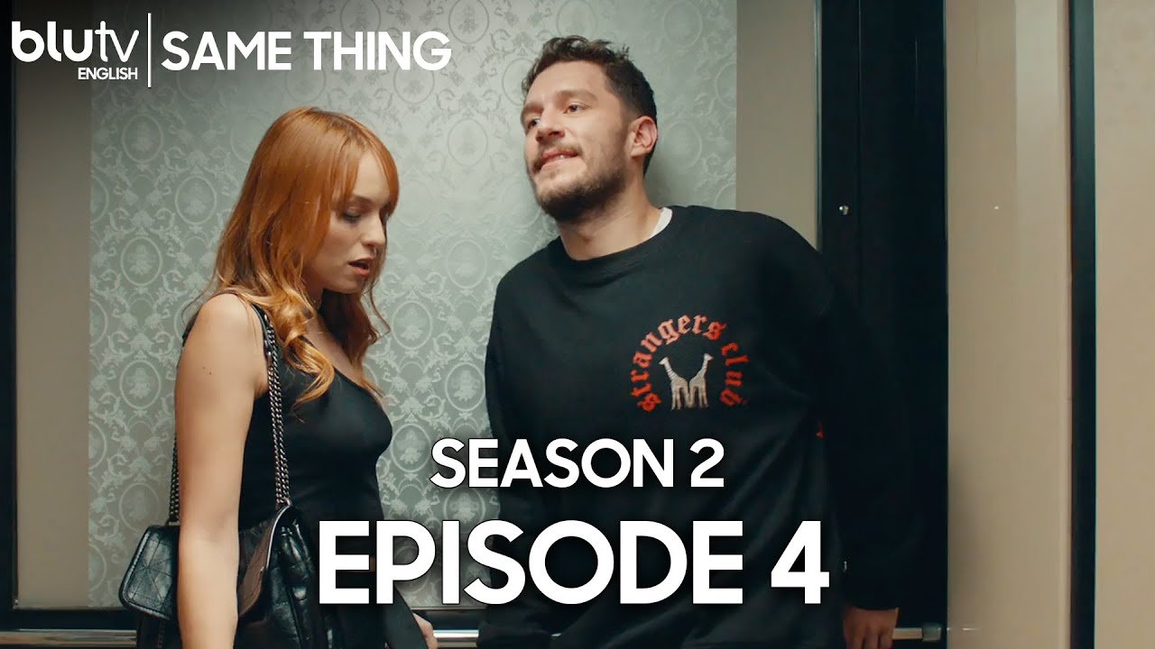 Same Thing - Episode 4 (English Subtitle) Aynen Aynen | Season 2 (4K)