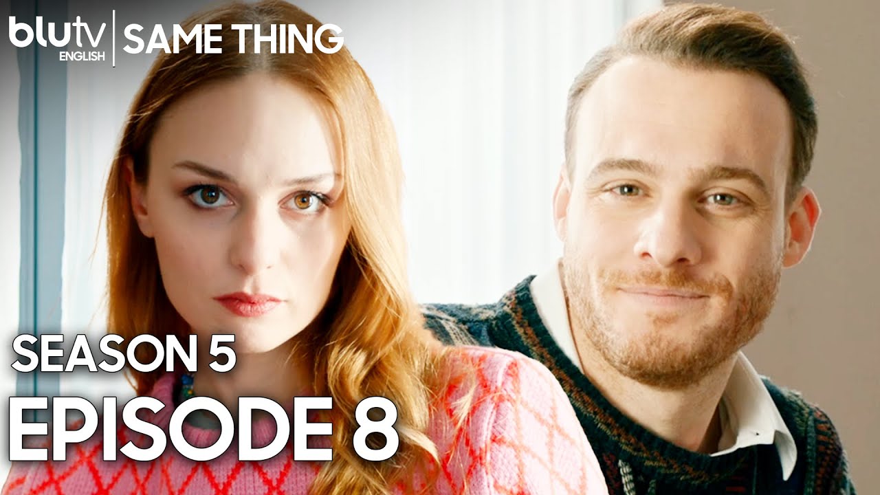Same Thing - Episode 8 English Subtitles 4K | Season 5 - Aynen Aynen #blutvenglish