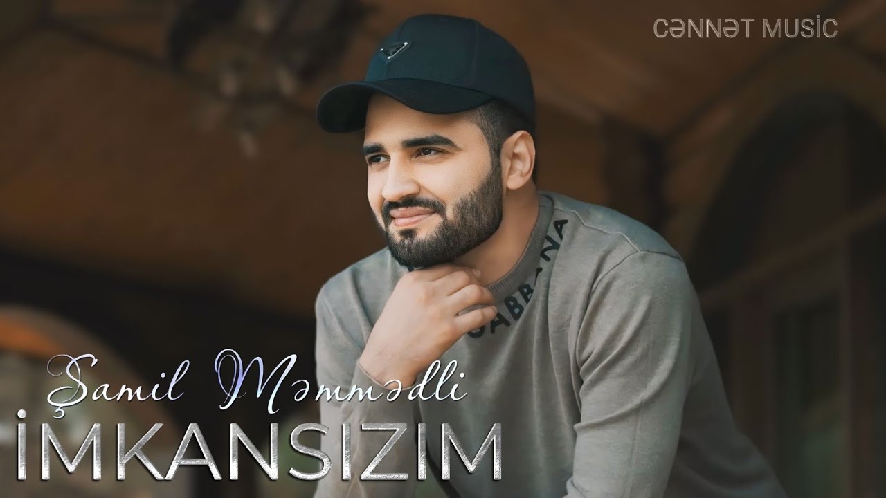 Samil Memmedli - Imkansizim 2024 ( Yeni Cennet Music )