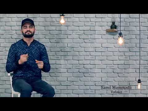 Samil Memmedli - Vefasiz 2019 (Official Video)