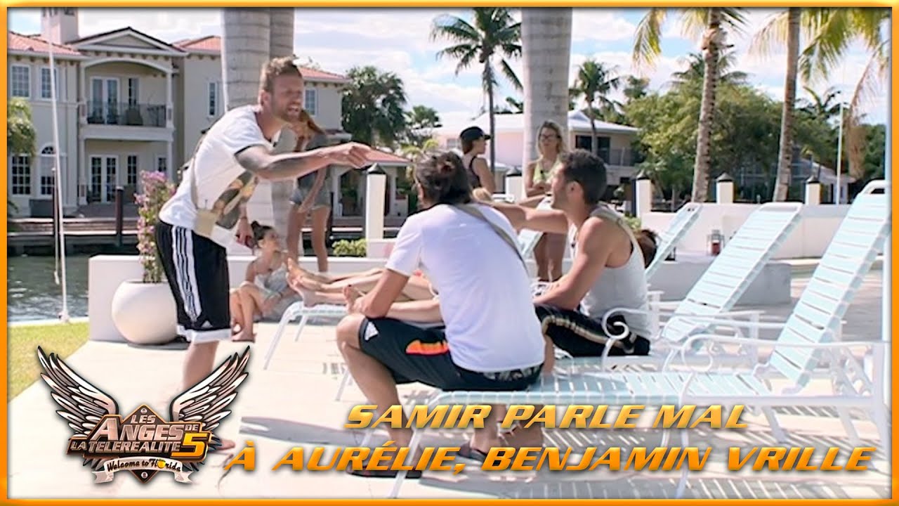 Samir parle mal à Aurélie, Benjamin vrille 🤯