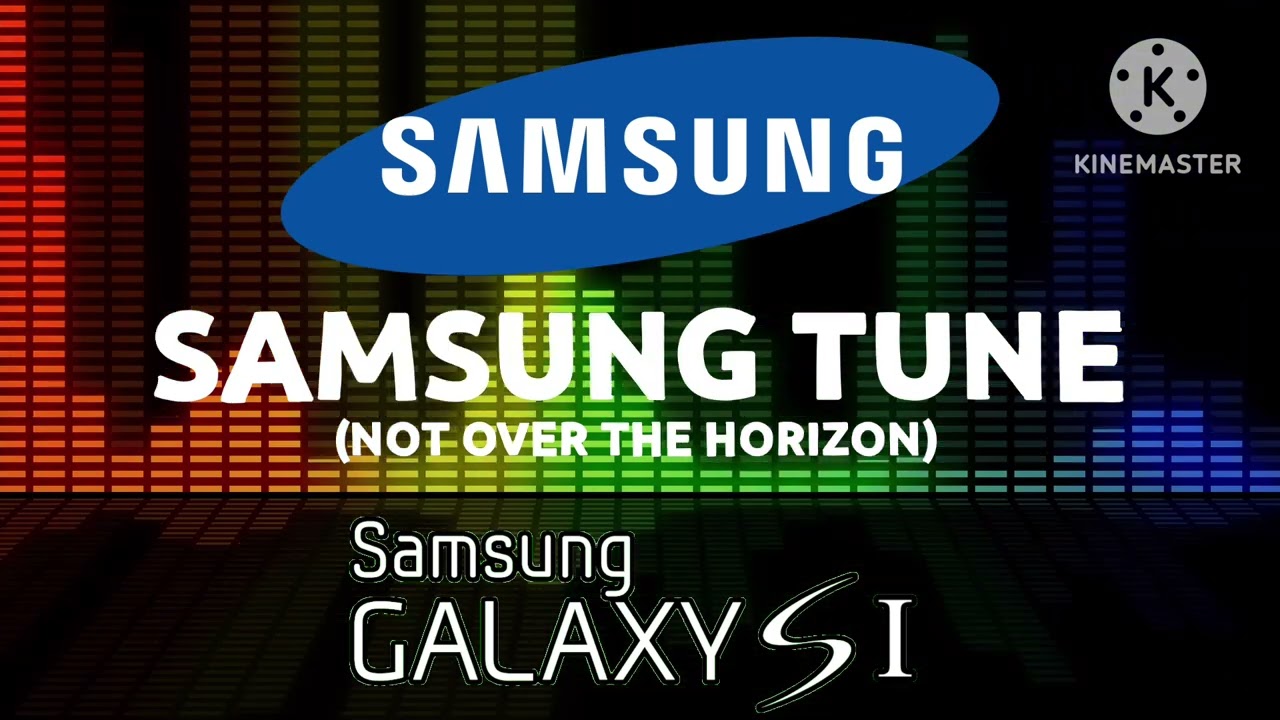 Samsung Galaxy S1 (2010) - Samsung Tune (Not Over The Horizon)