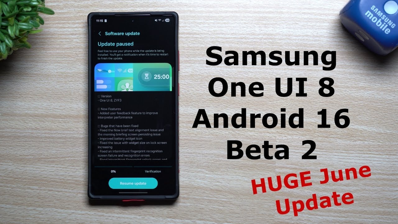 Samsung One UI 8 With Android 16 Beta 2 Update: Improved Camera, Everything Fixed + Big June Update