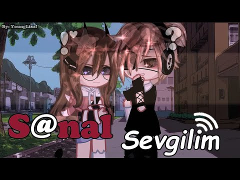 ▪📱Sanal Sevgilim ⁉️~💬💗  ▪[Gacha Club/Gacha Life Türkçe] Türkçe GLMM/Love Story/Glmm- GNMM