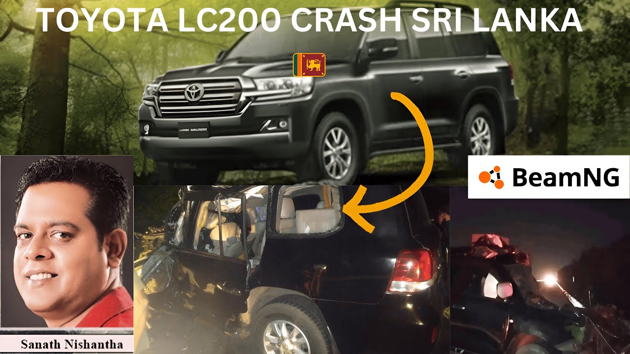 SANATH NISHANTA LC 200 CRASH SRI LANKA | RECREATION | BeamNG.Drive #beamng