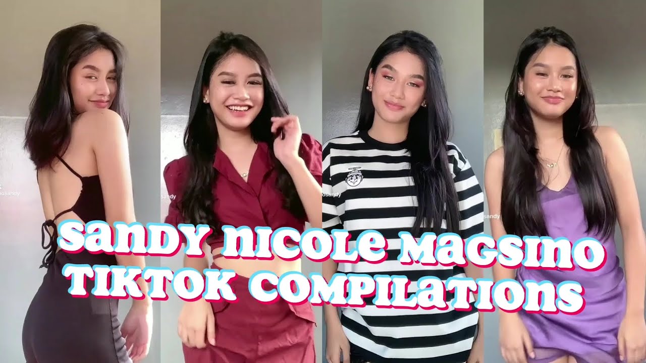 SANDY NICOLE MAGSINO | TRENDING TIKTOK COMPILATION | SICATH TV