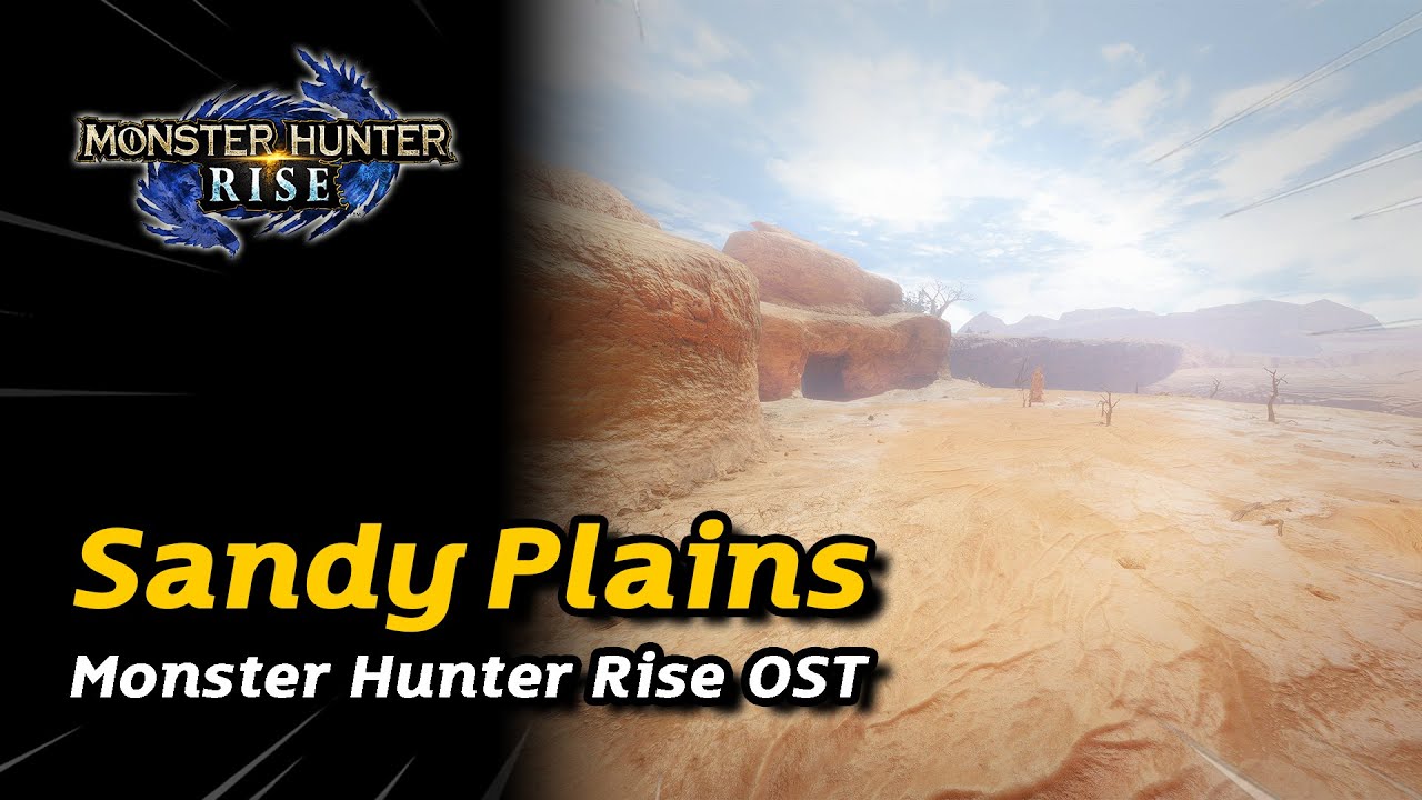 Sandy Plains Battle Theme | Monster Hunter Rise OST