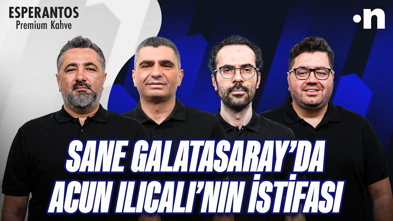 Sane İstanbul'a geliyor, Acun Ilıcalı'nın ayrılığı | Serdar Ali, Ilgaz, Serkan, Berk | NEO Transfer