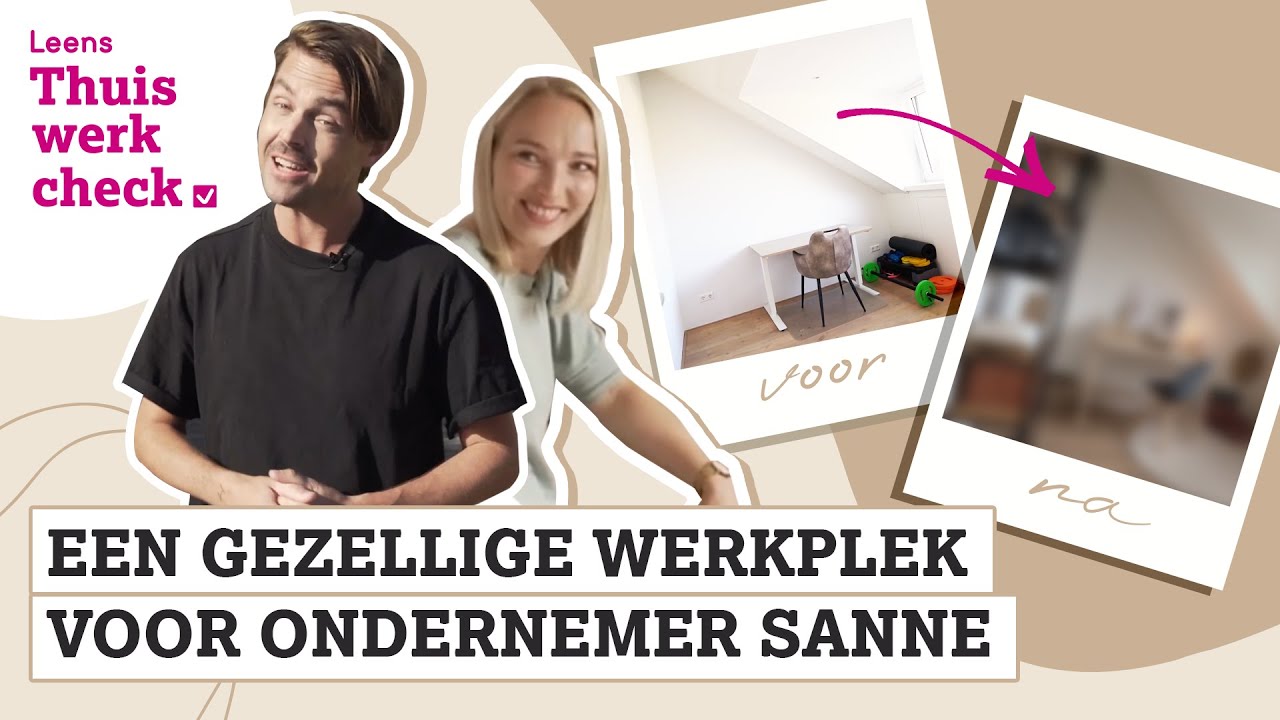 SANNE’S WERKKAMER MAKE-OVER | LEENS THUISWERKCHECK #3