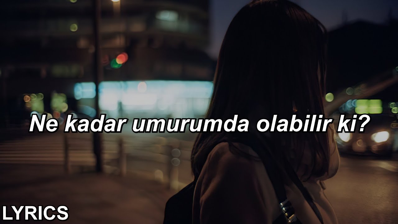 Sansar Salvo - Ne Kadar Umrumda (Sözleri)