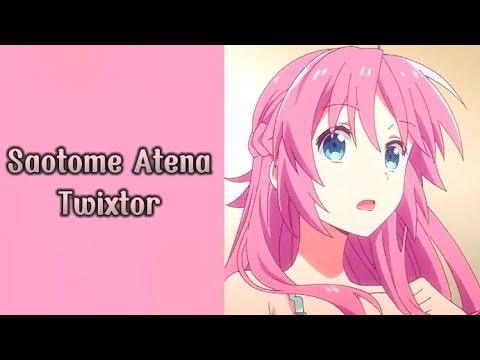 Saotome Atena Twixtor By Me[+CC].Like, Share,Comment,SUBSCRIBE it helpful for me|MegamiRyōNoRyōboKun