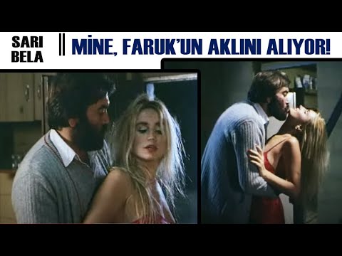 Sarı Bela Türk Filmi | Mine, Faruk'un Aklını Başından Alıyor!