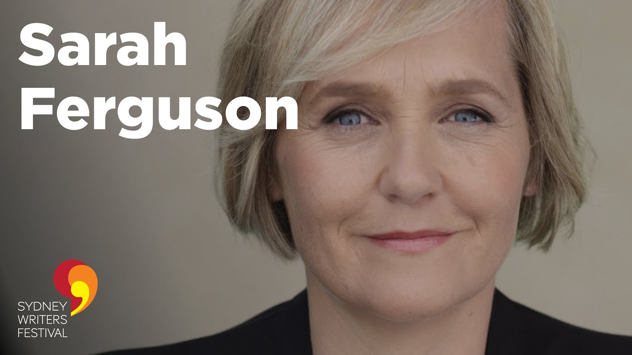 Sarah Ferguson: The Killing Season Uncut | Sydney Writers' Festival