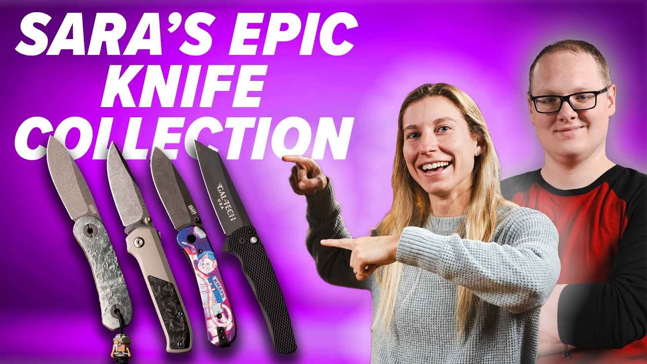 Sara’s Favorite EDC Knives | Personal Collection Tour
