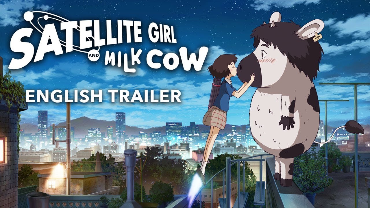 Satellite Girl and Milk Cow  [ENGLISH Official Teaser, GKIDS] NOW AVAILABLE!